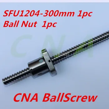 1204 Kamuolys Varžtą SFU1204 300mm Valcavimo Ballscrew su vienu Ballnut už CNC dalys